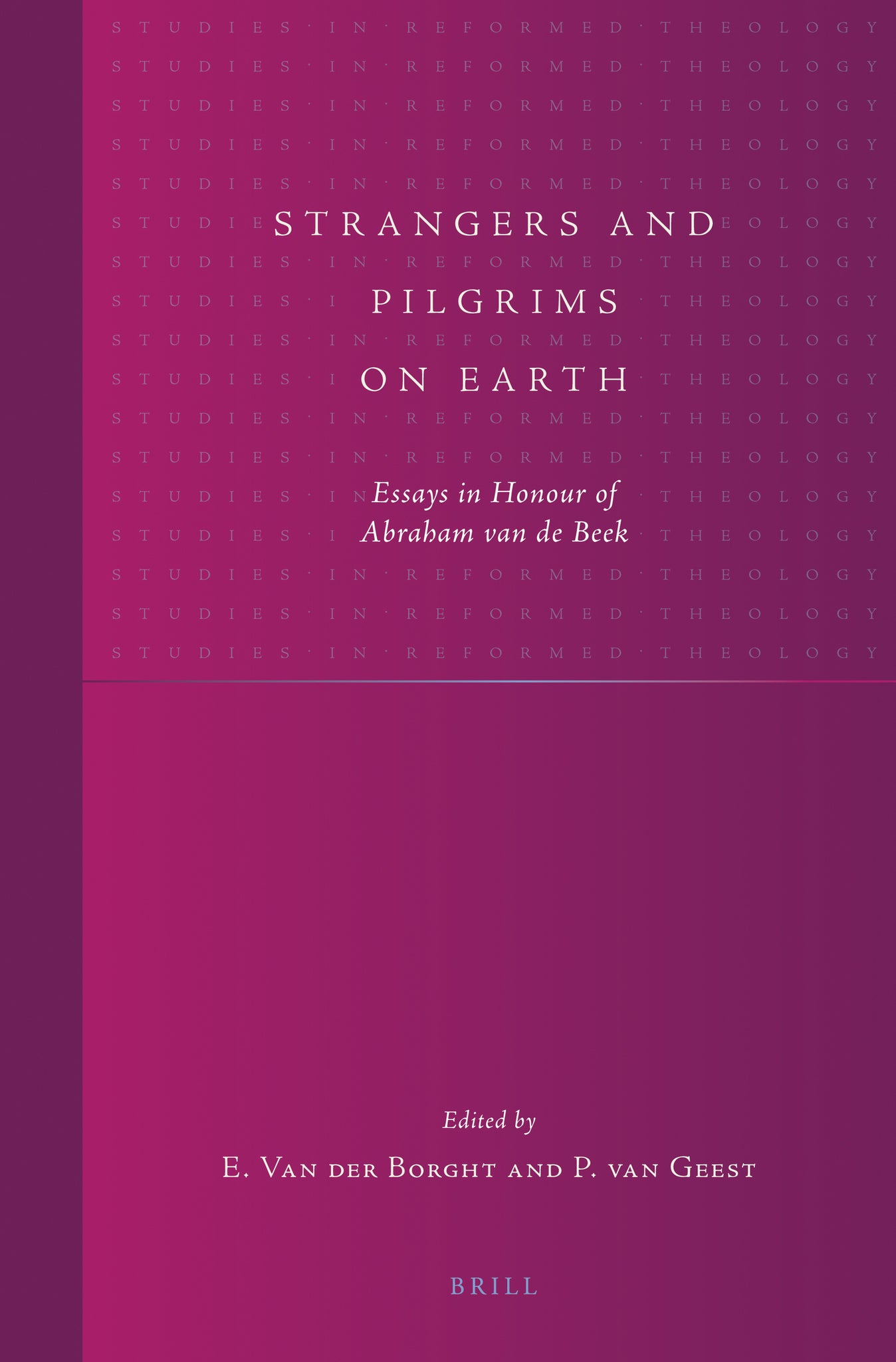 Strangers and Pilgrims on Earth