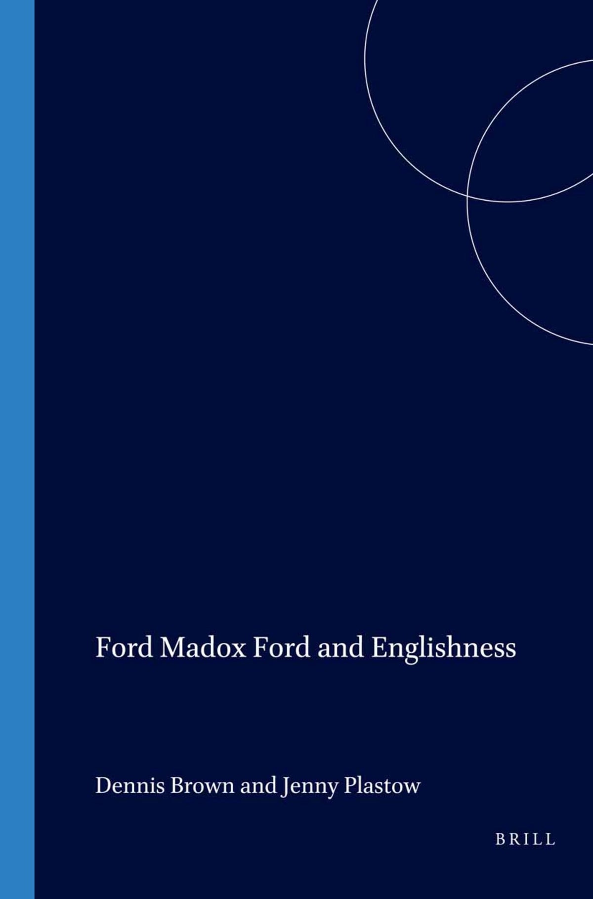 Cover image for Ford Madox Ford and Englishness ISBN 9789042020535