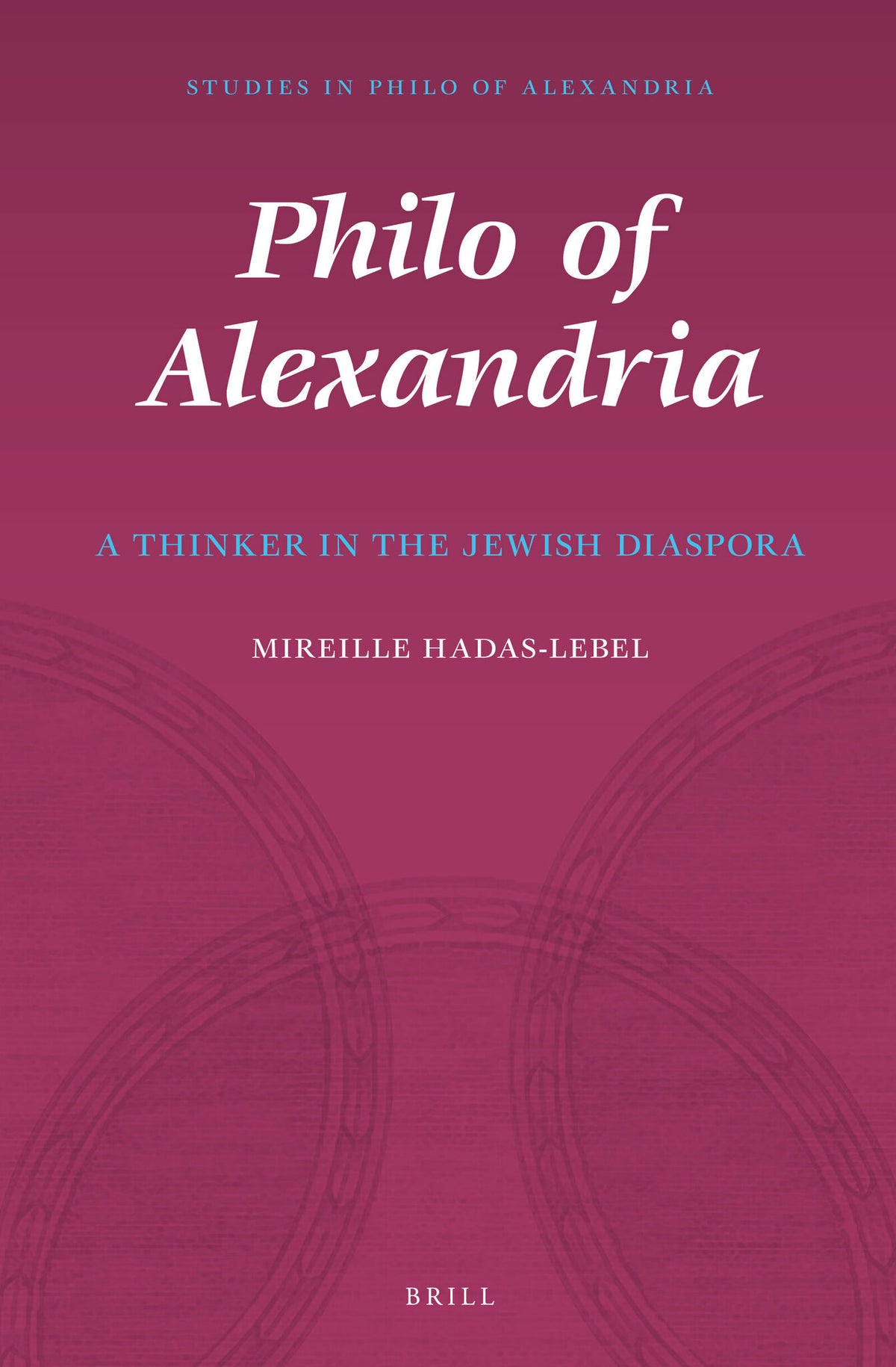Cover image for Philo of Alexandria ISBN 9789004209480