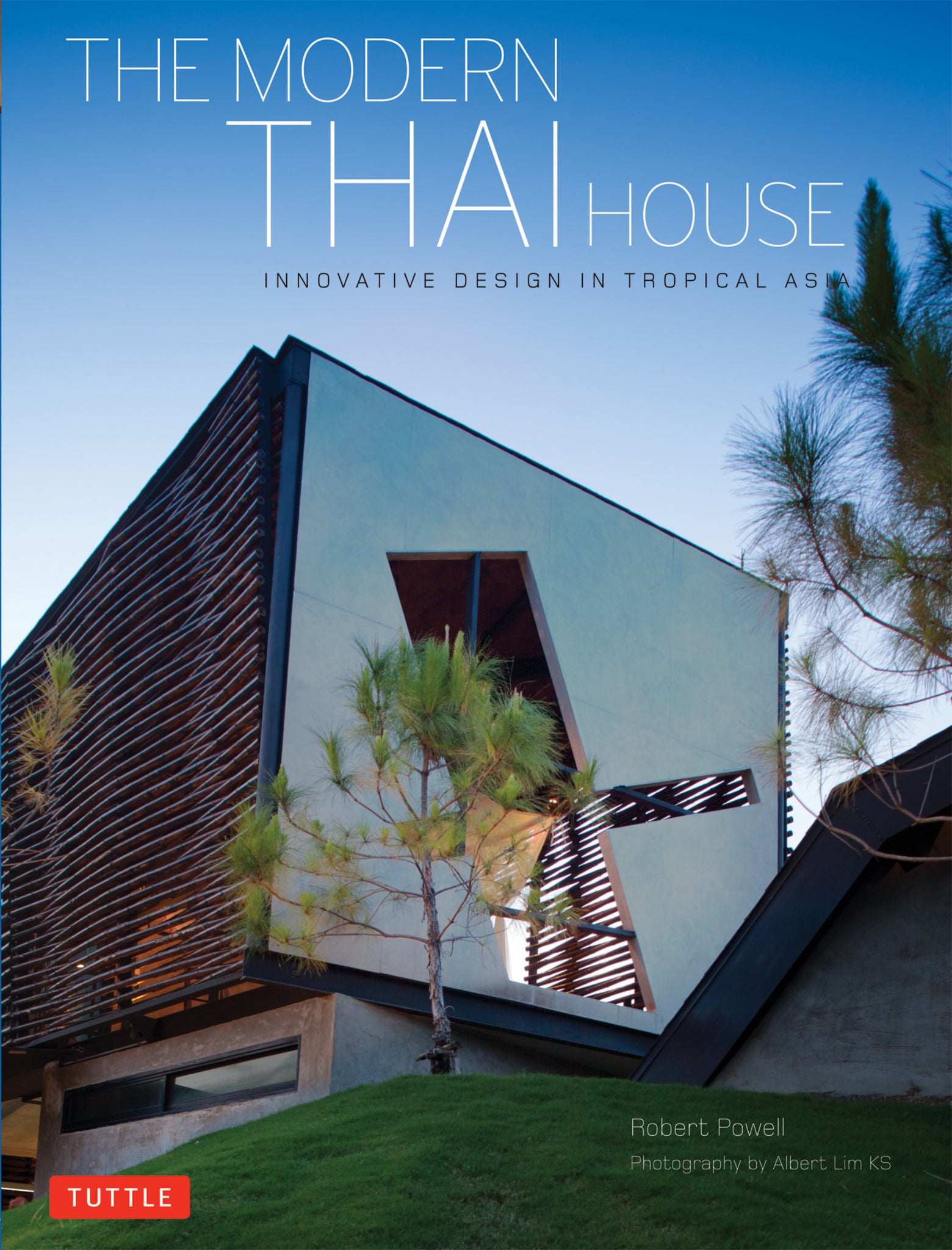 Cover image for The Modern Thai House ISBN 9780804842785