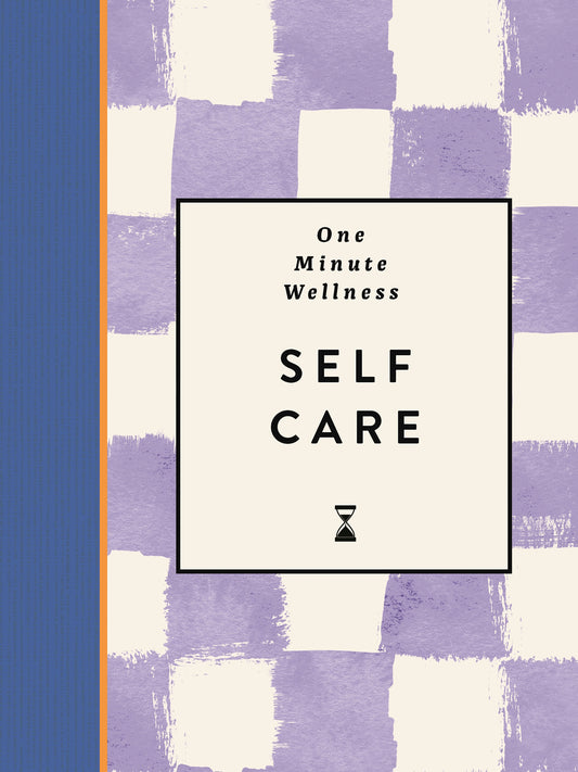 One-Minute Wellness: Self-Care