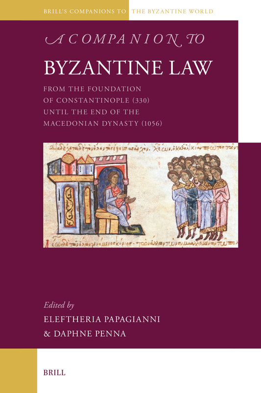 A Companion to Byzantine Law