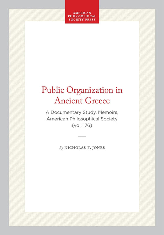 Public Organization in Ancient Greece