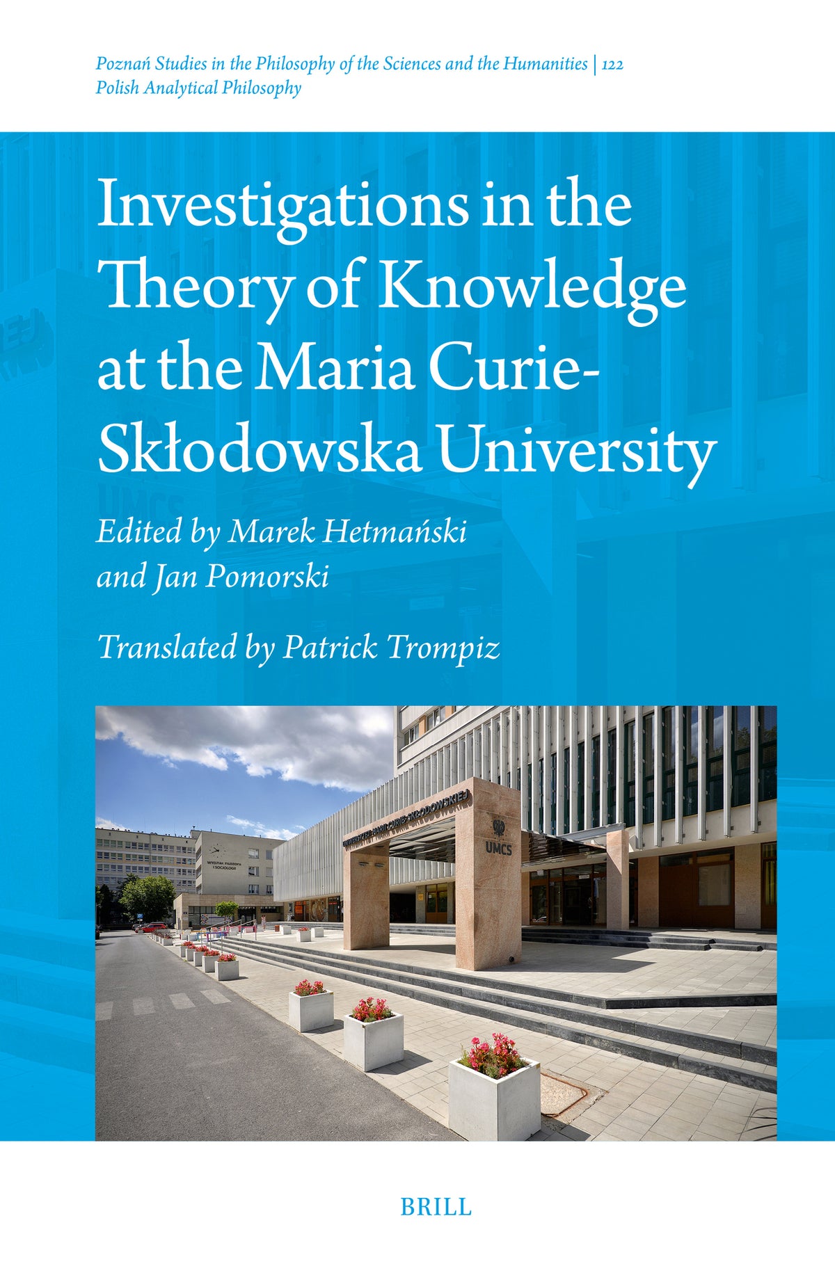 Cover image for Investigations in the Theory of Knowledge at the Maria Curie-Skłodowska University ISBN 9789004722057