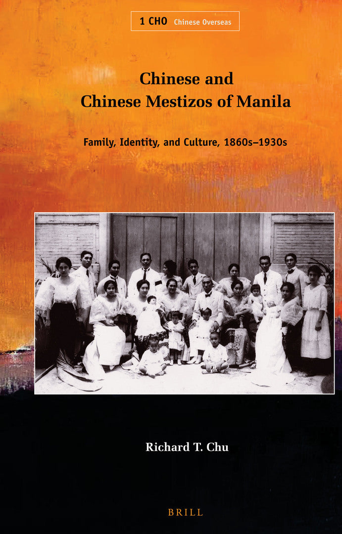 Cover image for Chinese and Chinese Mestizos of Manila ISBN 9789004173392