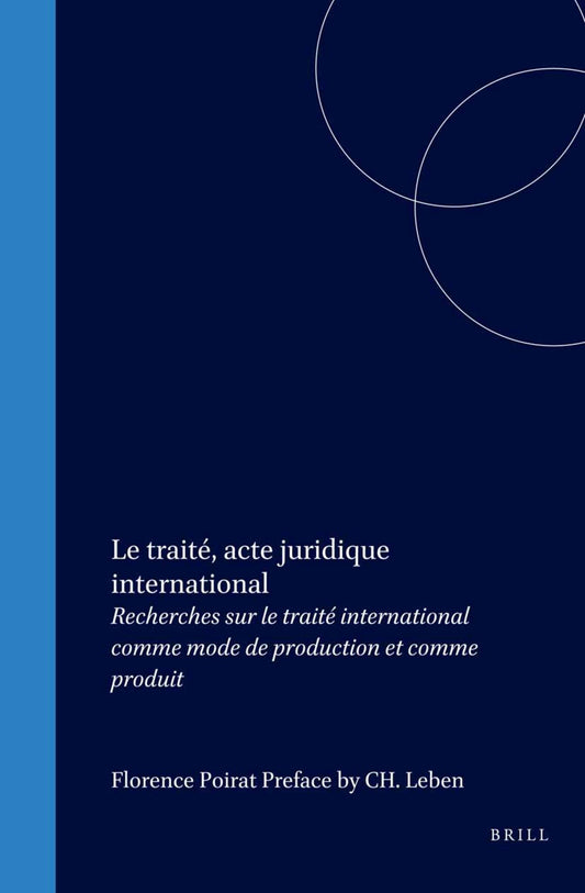 Le traité, acte juridique international