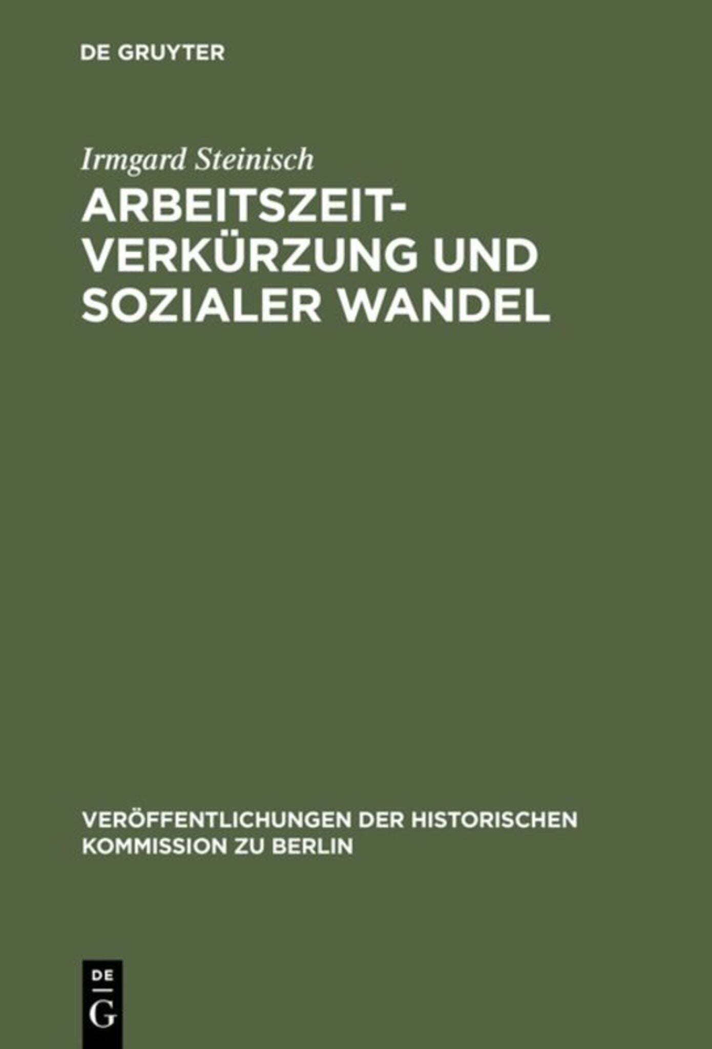 Cover image for Arbeitszeitverkürzung und sozialer Wandel ISBN 9783110104837