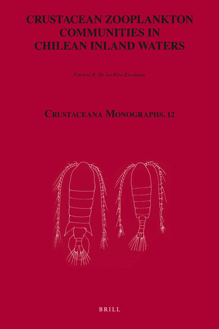 Cover image for Crustacean Zooplankton Communities in Chilean Inland Waters ISBN 9789004174603