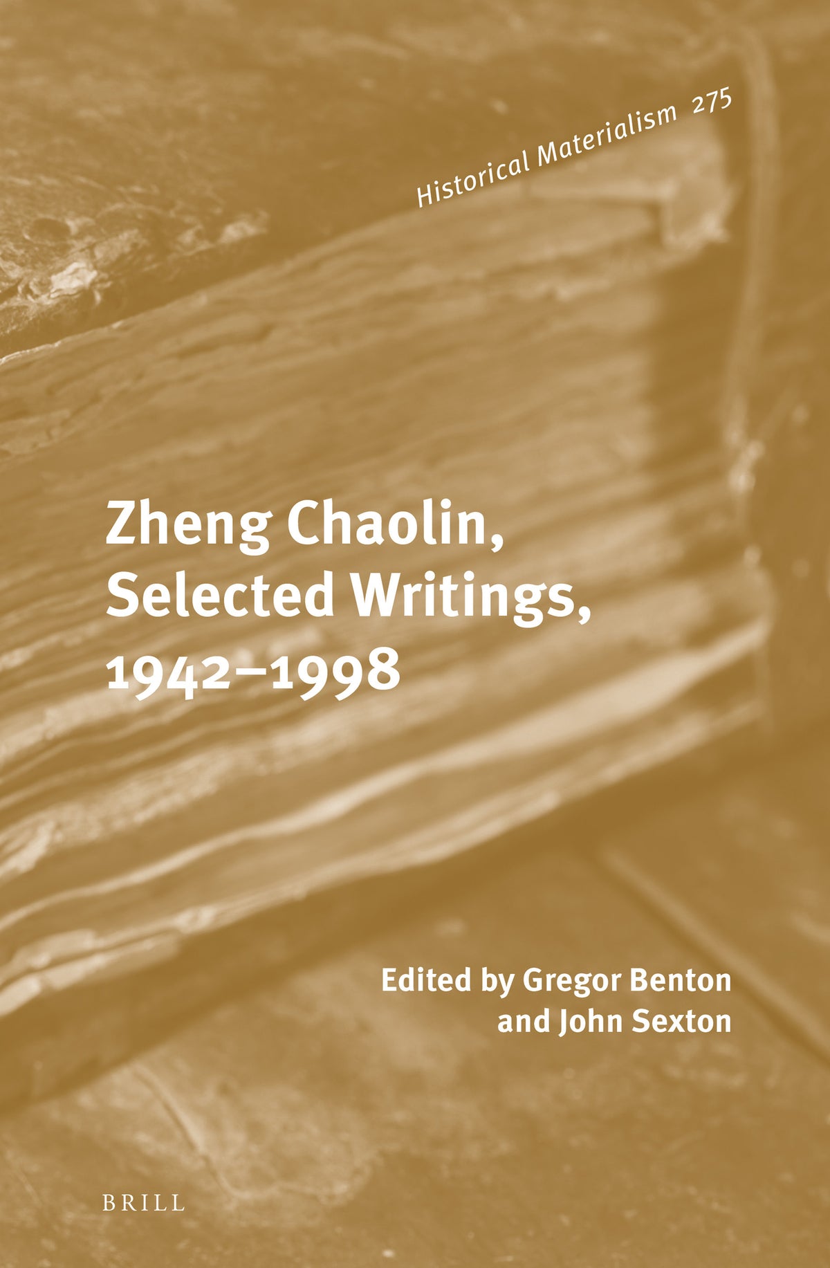 Cover image for Zheng Chaolin, Selected Writings, 1942–1998 ISBN 9789004526884