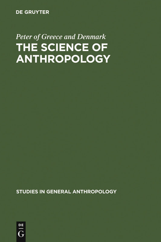 The Science of Anthropology