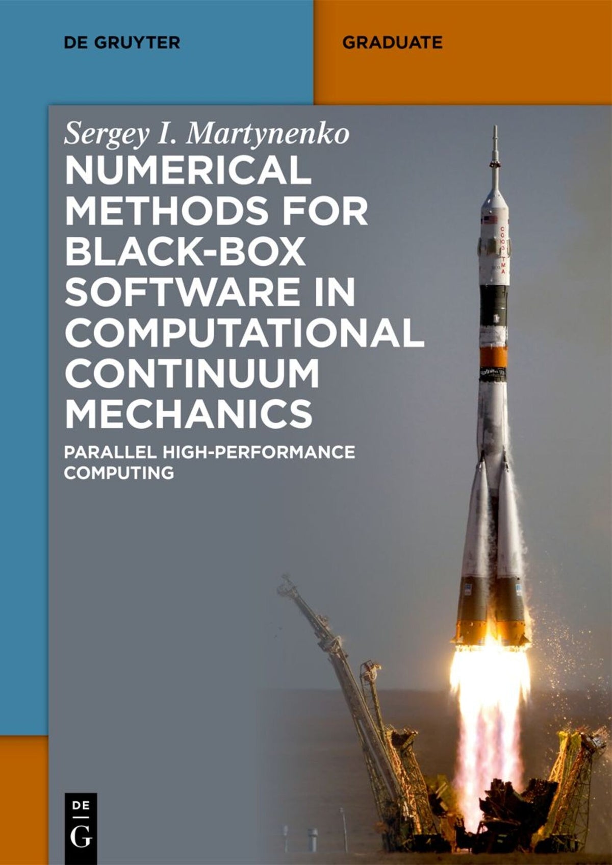 Cover image for Numerical Methods for Black-Box Software in Computational Continuum Mechanics ISBN 9783111317298
