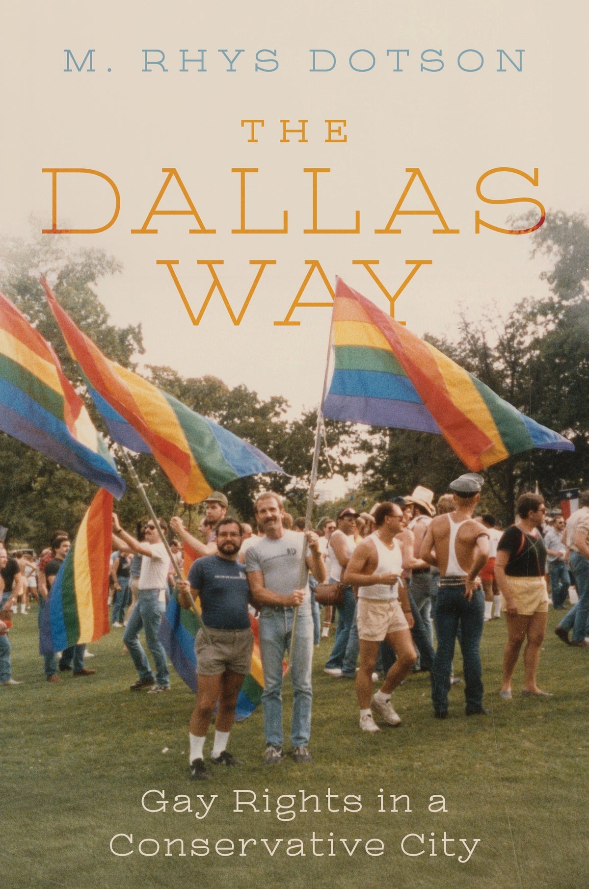 Cover image for The Dallas Way ISBN 9781479839414