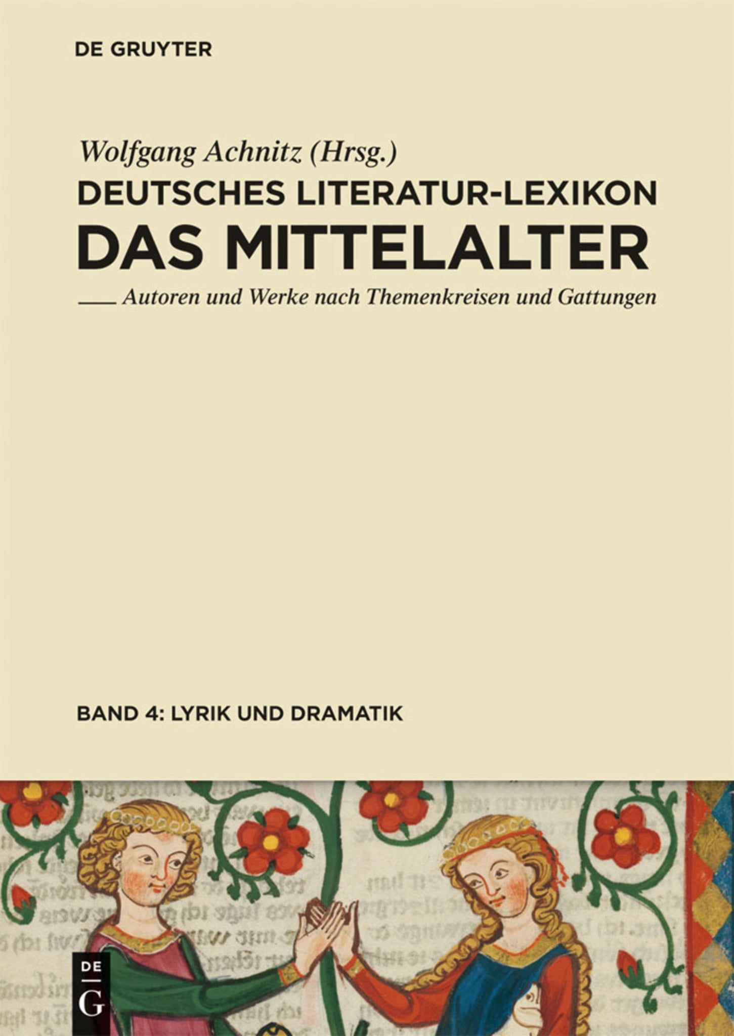 Lyrik (Minnesang - Sangspruch - Meistergesang) und Dramatik
