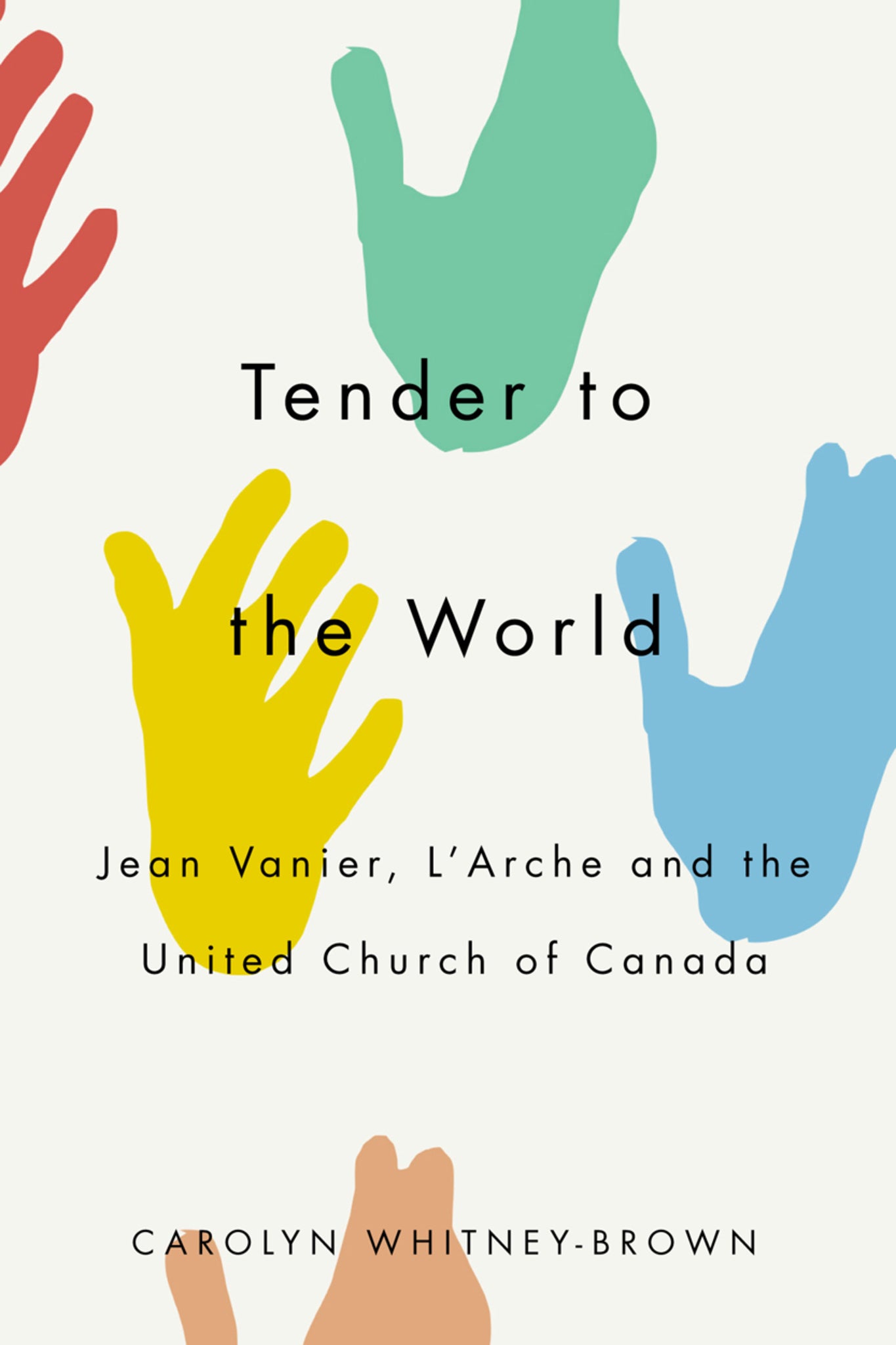 Cover image for Tender to the World ISBN 9780228000679