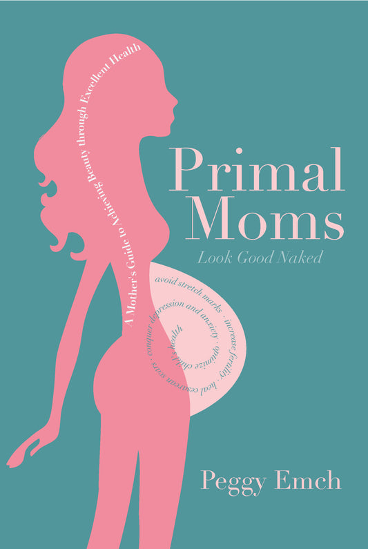 Primal Moms Look Good Naked