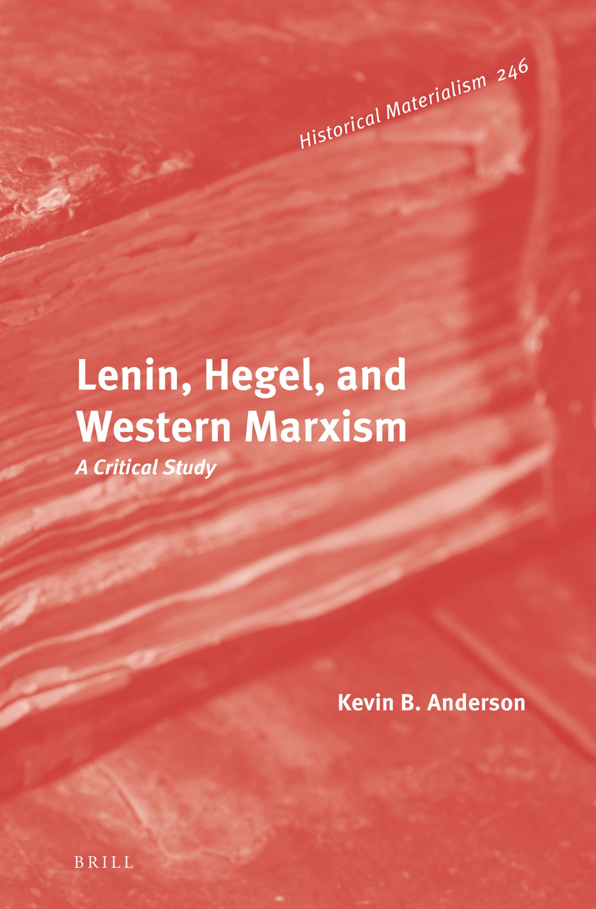 Cover image for Lenin, Hegel, and Western Marxism ISBN 9789004471603