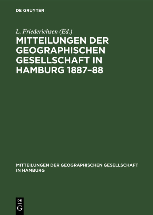 Mitteilungen der Geographischen Gesellschaft in Hamburg 1887–88
