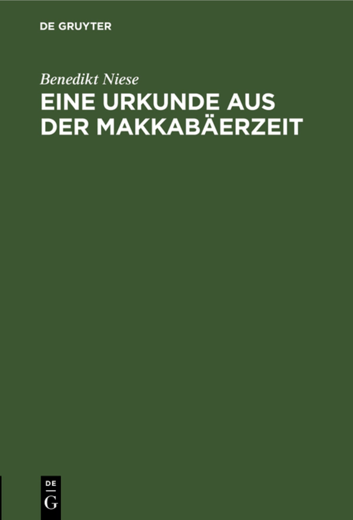 Cover image for Eine Urkunde aus der Makkabäerzeit ISBN 9783112685396