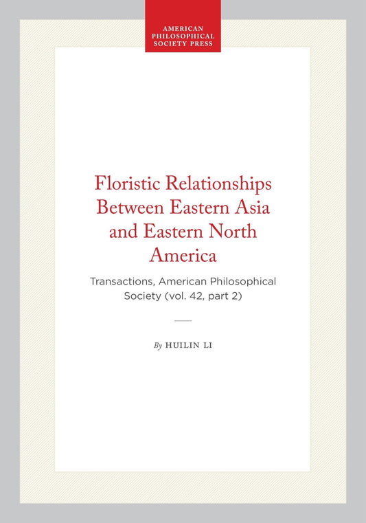 Floristic Relationships Between Eastern Asia and Eastern North America