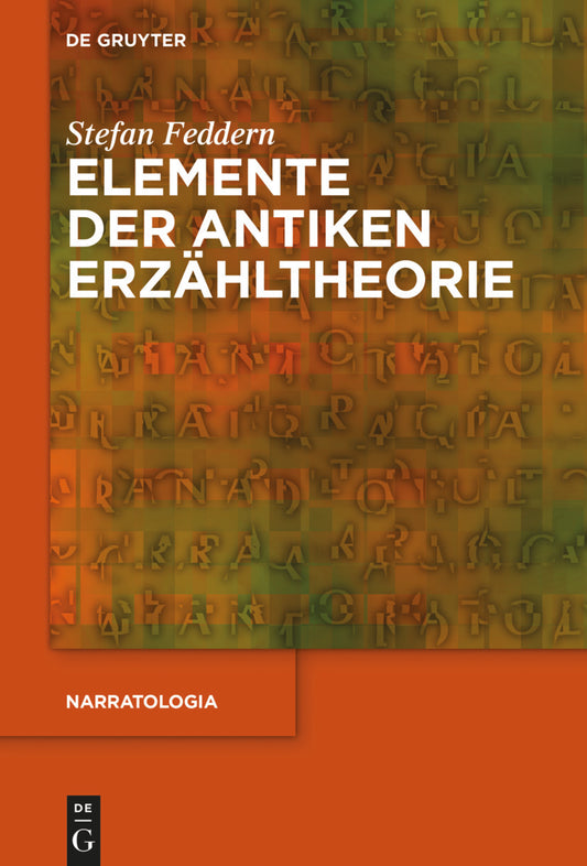Elemente der antiken Erzähltheorie