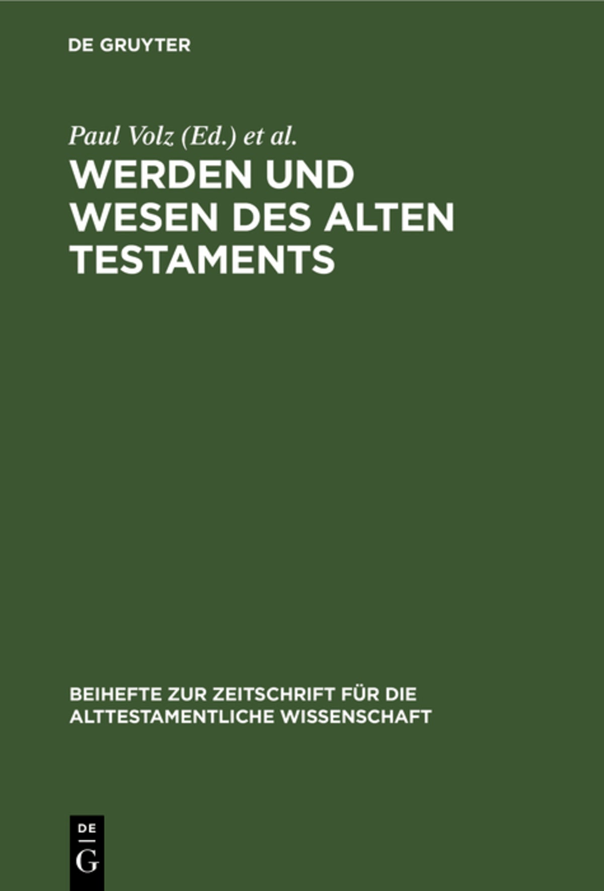 Cover image for Werden und Wesen des Alten Testaments ISBN 9783112325391