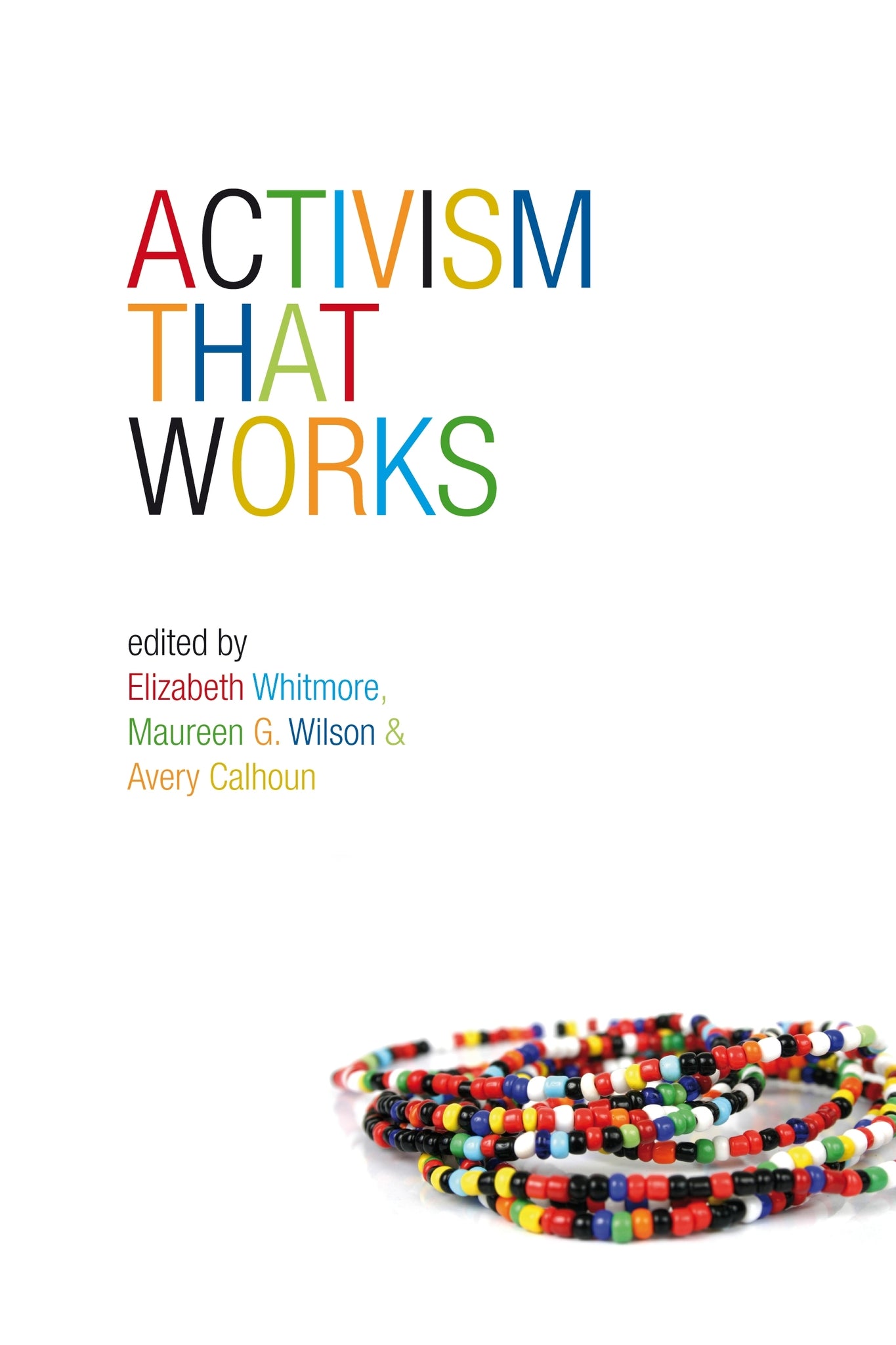 Activism that Works