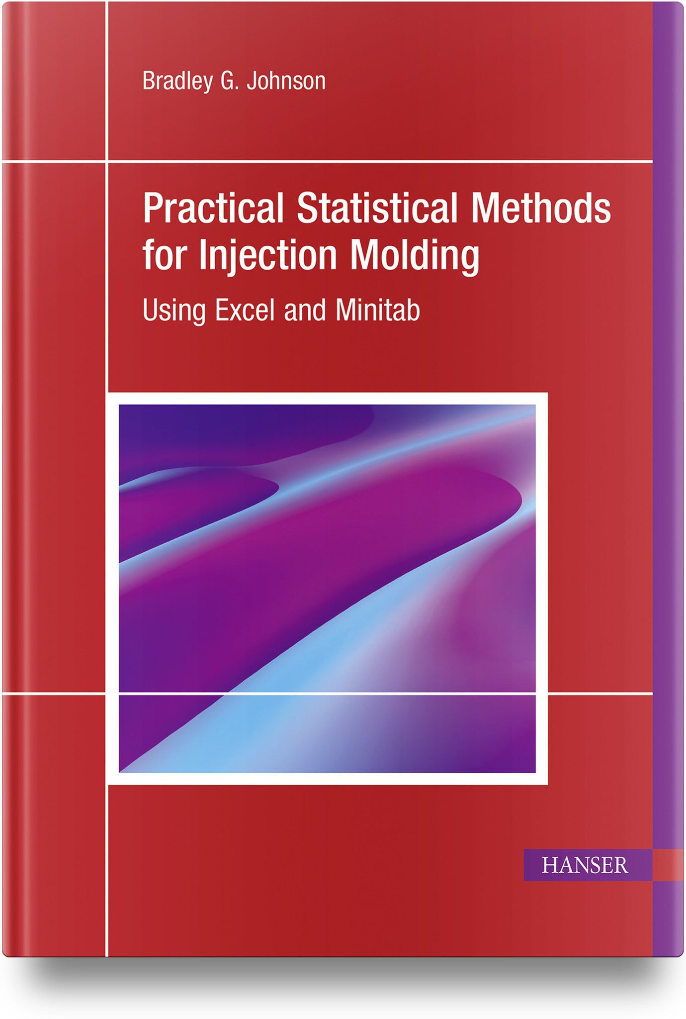 Cover image for Practical Statistical Methods for Injection Molding ISBN 9781569905616