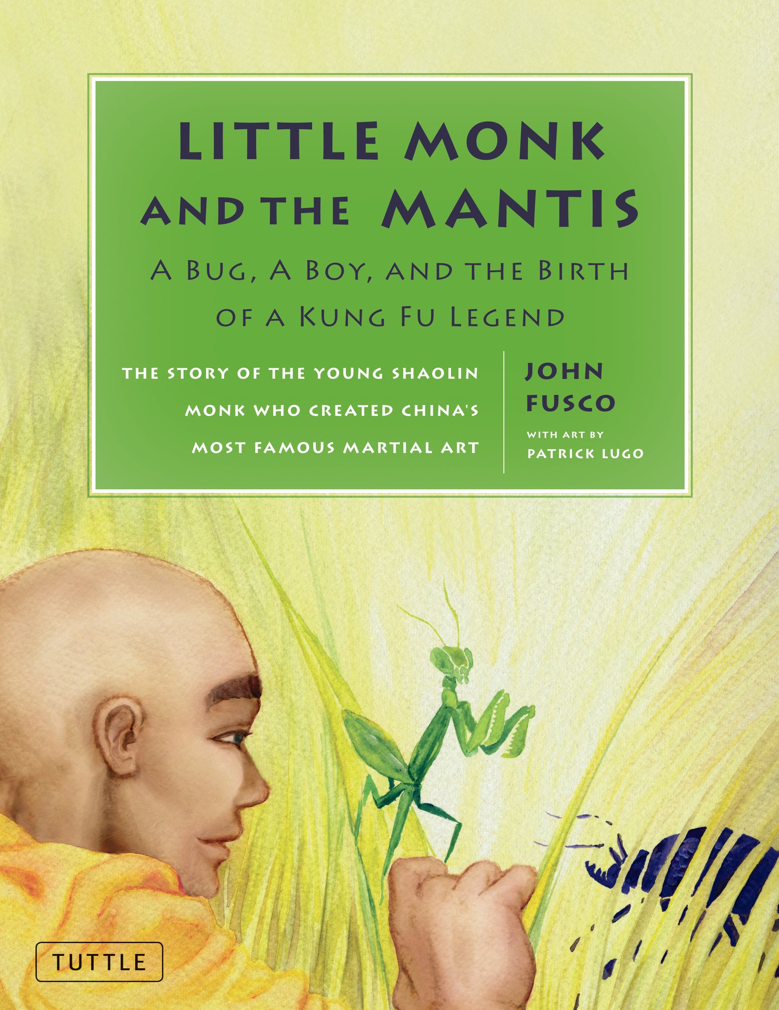 Cover image for Little Monk and the Mantis ISBN 9780804846509