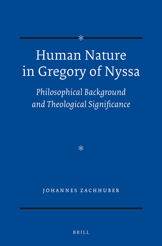 Human Nature in Gregory of Nyssa