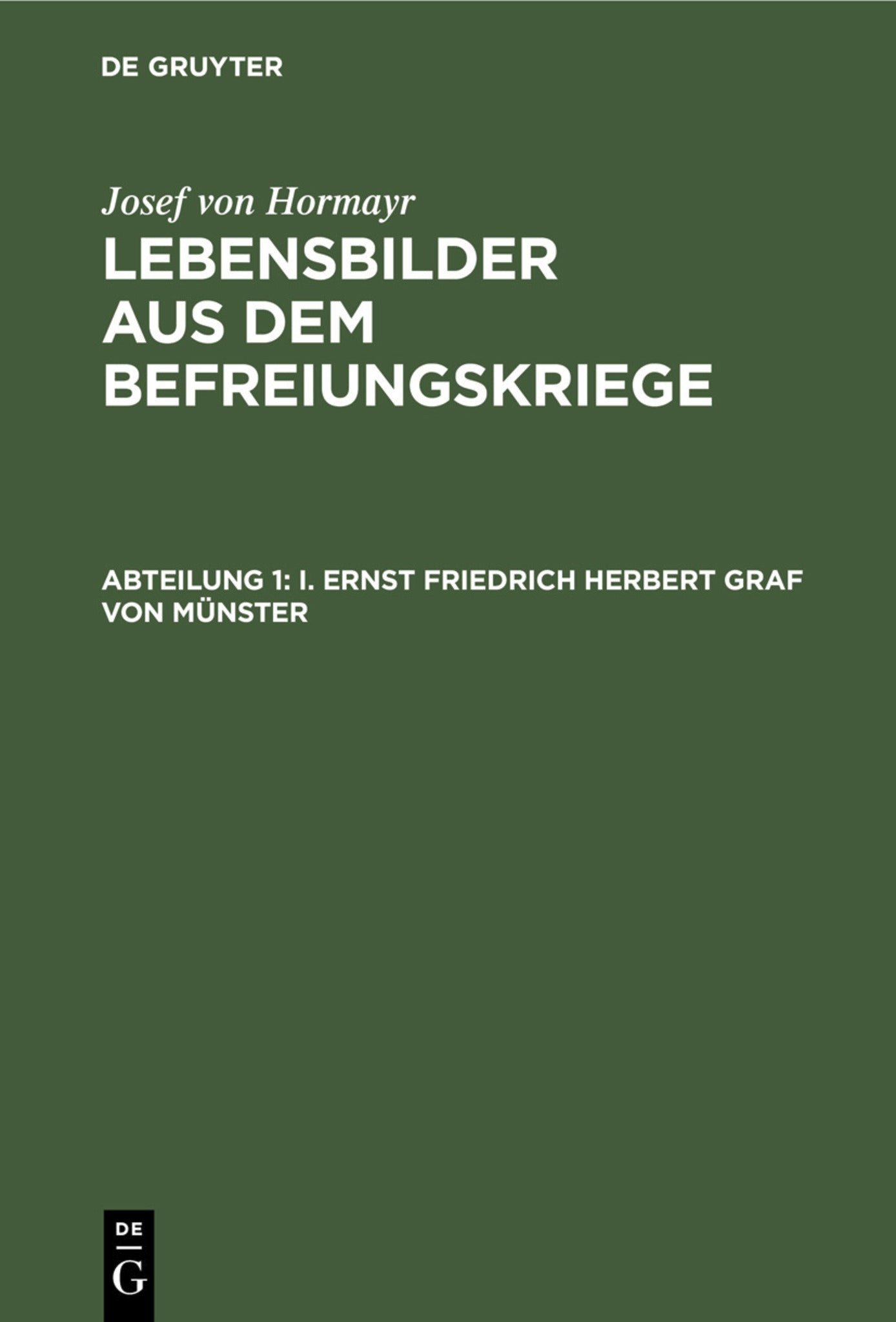 I. Ernst Friedrich Herbert Graf von Münster