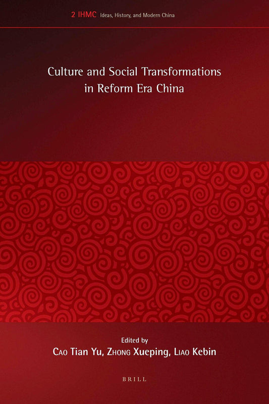 Culture and Social Transformations in Reform Era China
