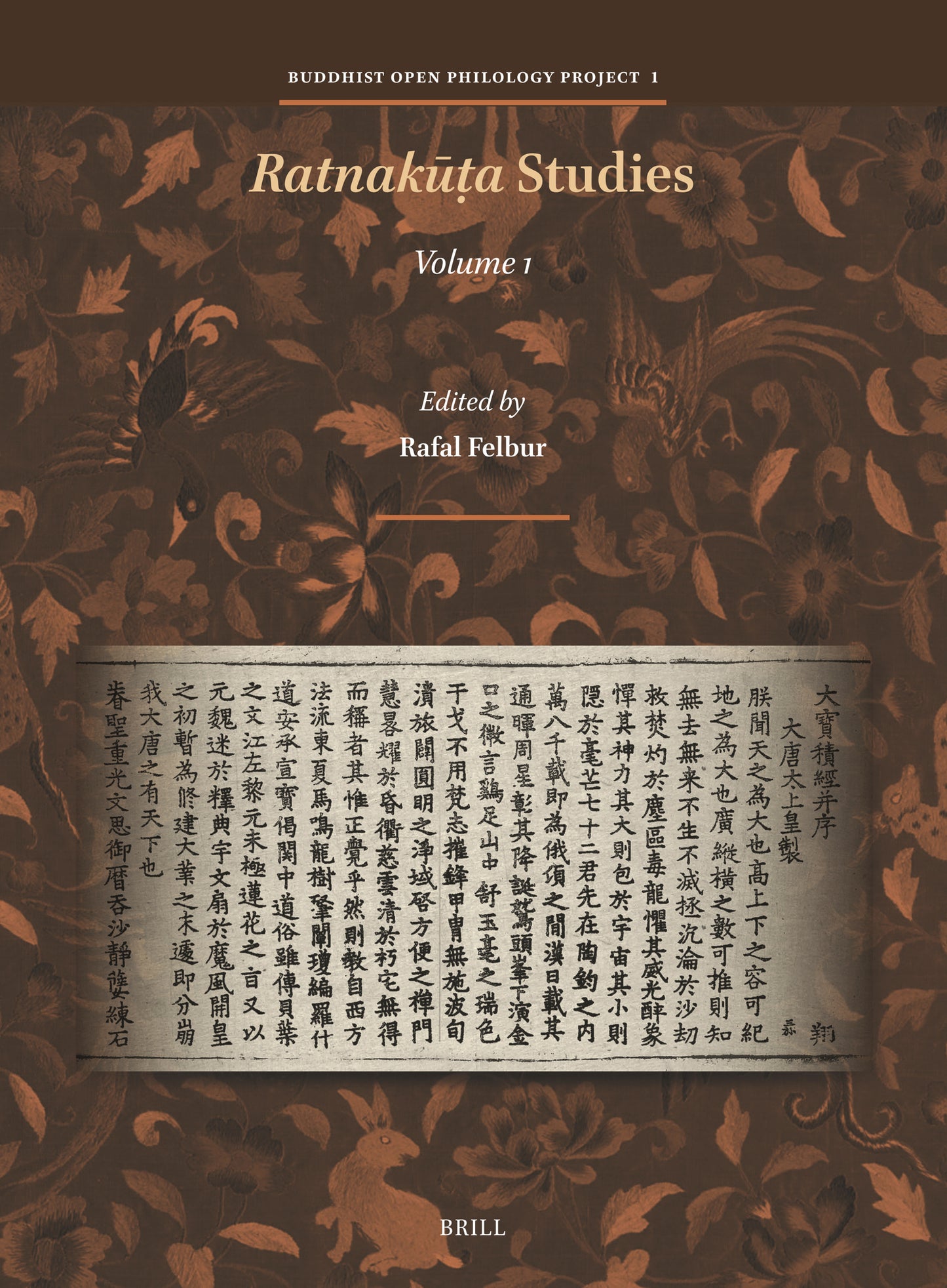 Ratnakūṭa Studies, Volume I