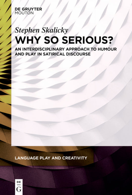 Why So Serious?