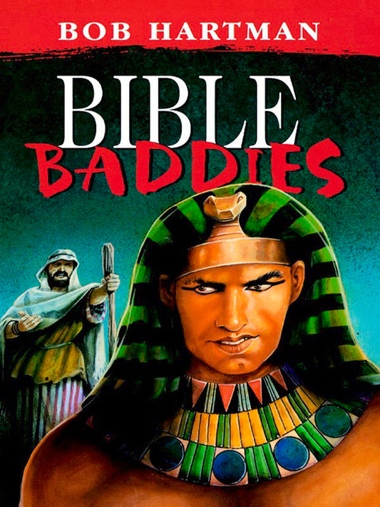 Bible Baddies