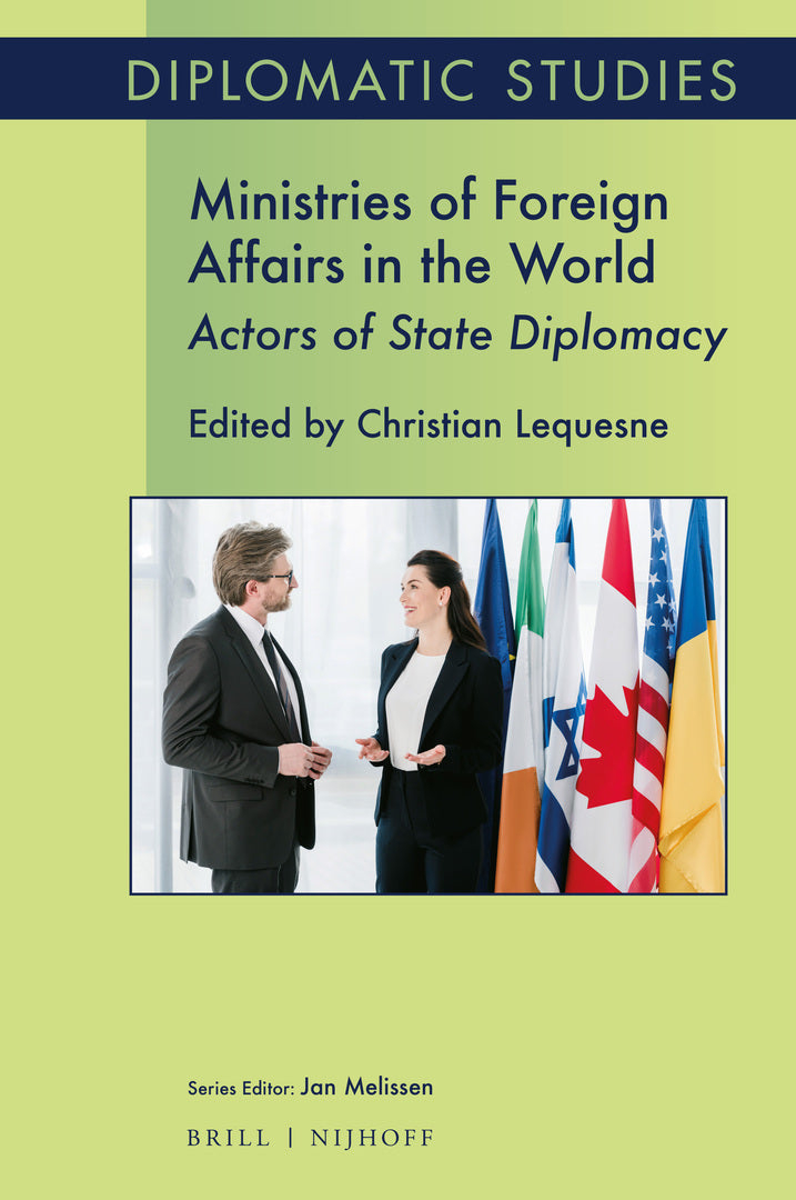 Cover image for Ministries of Foreign Affairs in the World ISBN 9789004505872