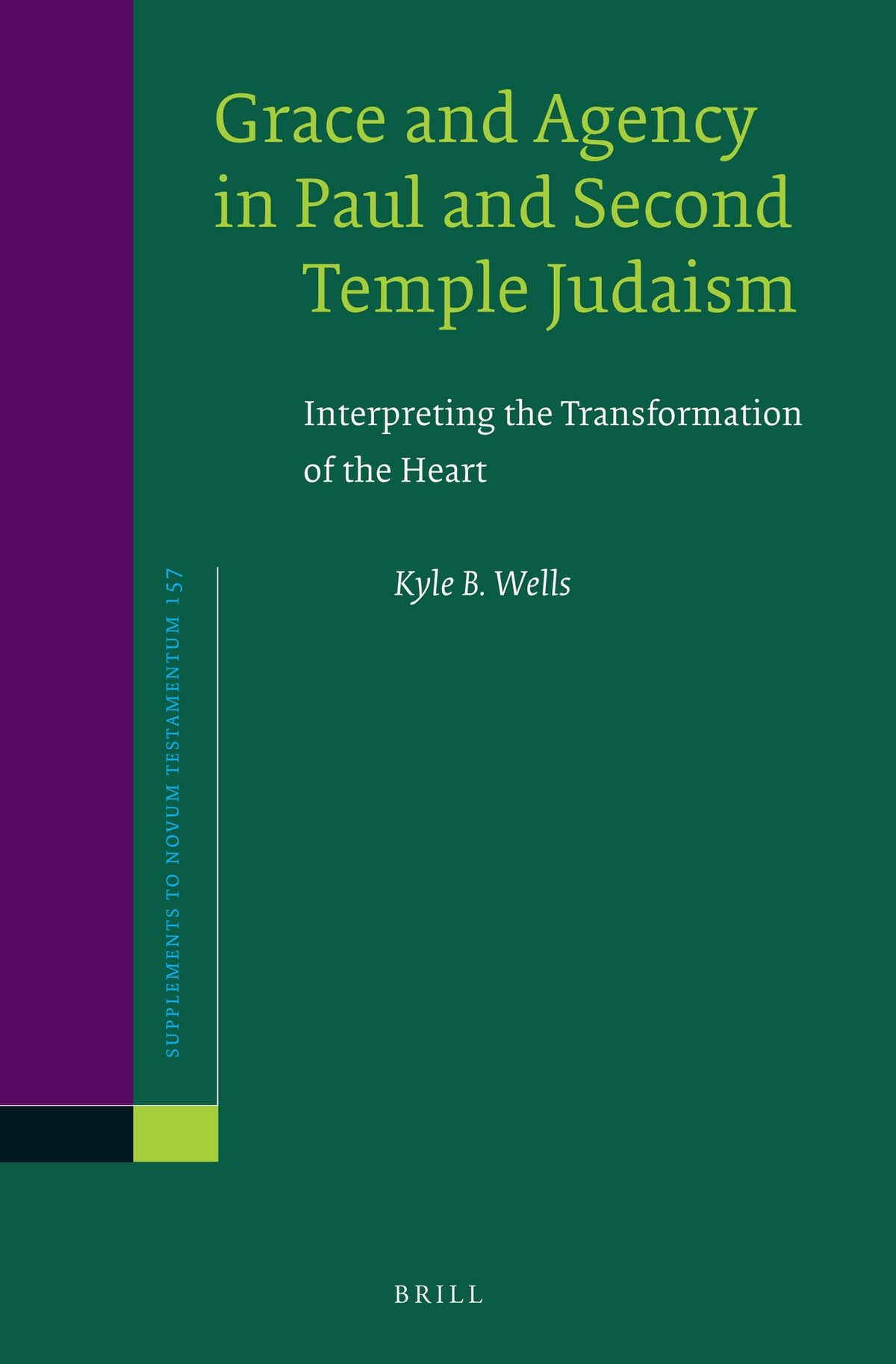 Cover image for Grace and Agency in Paul and Second Temple Judaism ISBN 9789004277281