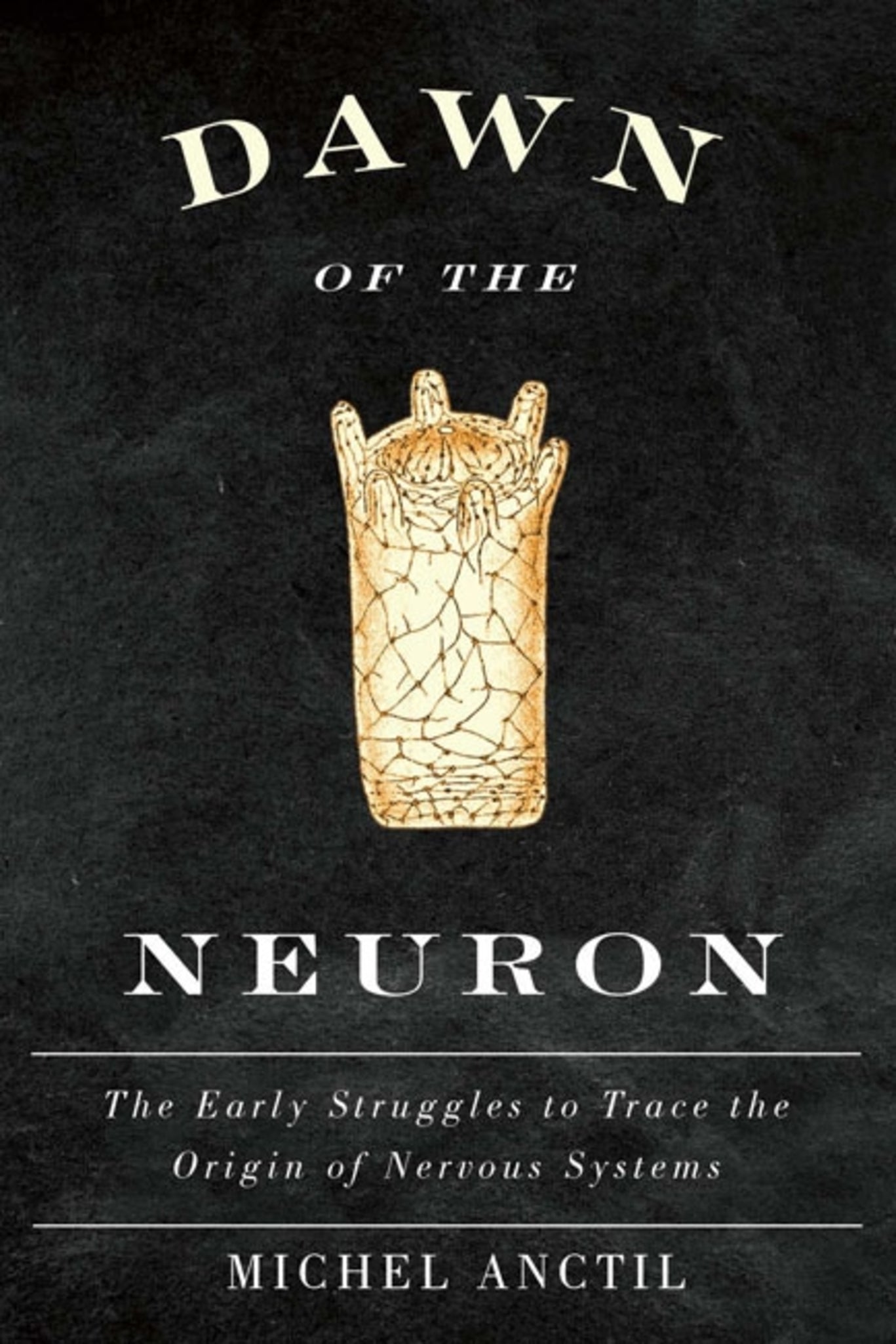 Cover image for Dawn of the Neuron ISBN 9780773597334