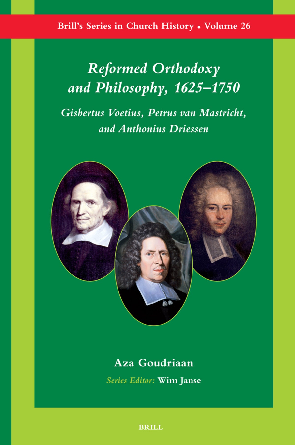 Reformed Orthodoxy and Philosophy, 1625–1750