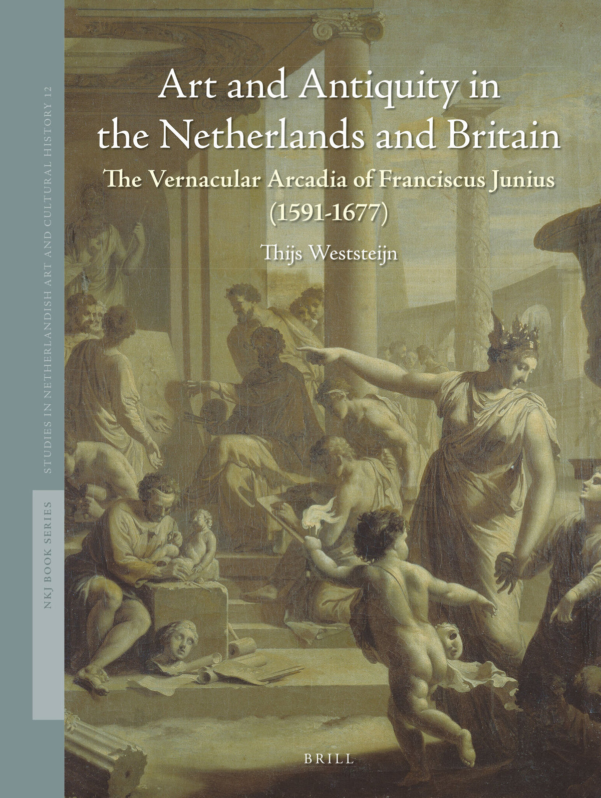 Cover image for Art and Antiquity in the Netherlands and Britain ISBN 9789004283619