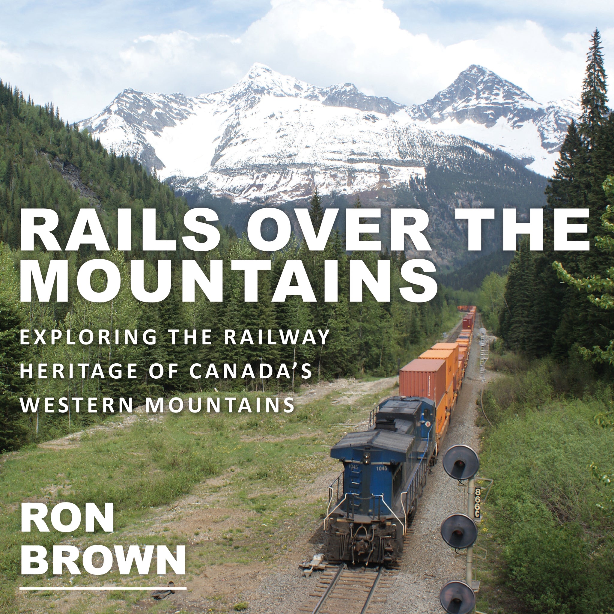 Cover image for Rails Over the Mountains ISBN 9781459733596
