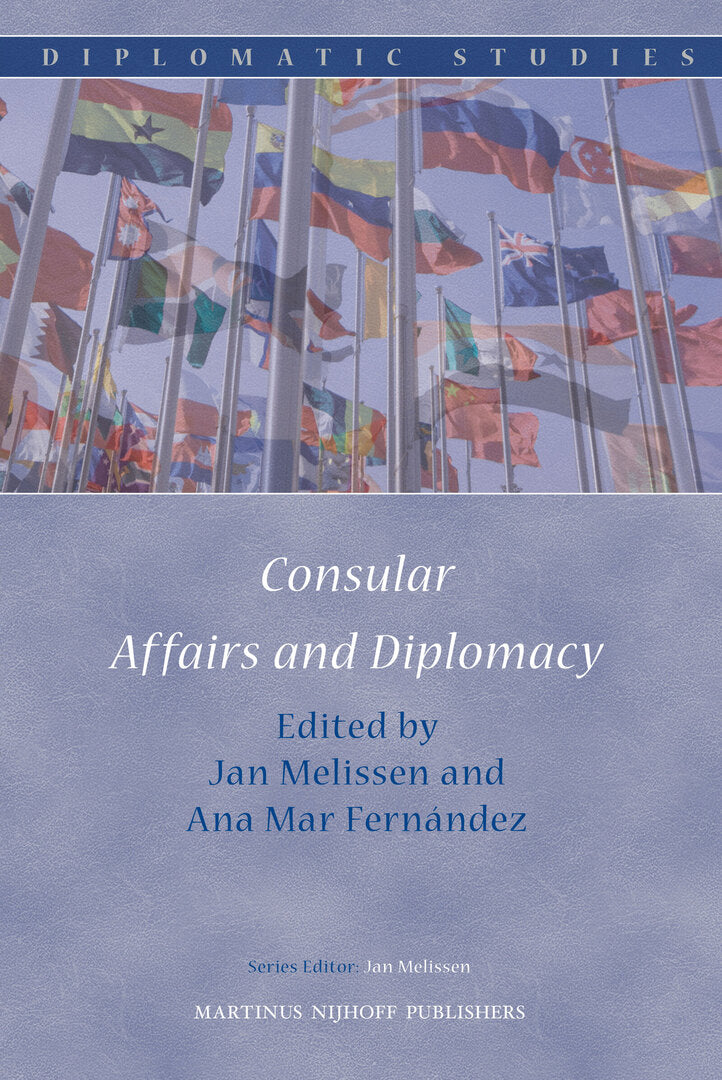 Cover image for Consular Affairs and Diplomacy ISBN 9789004188761