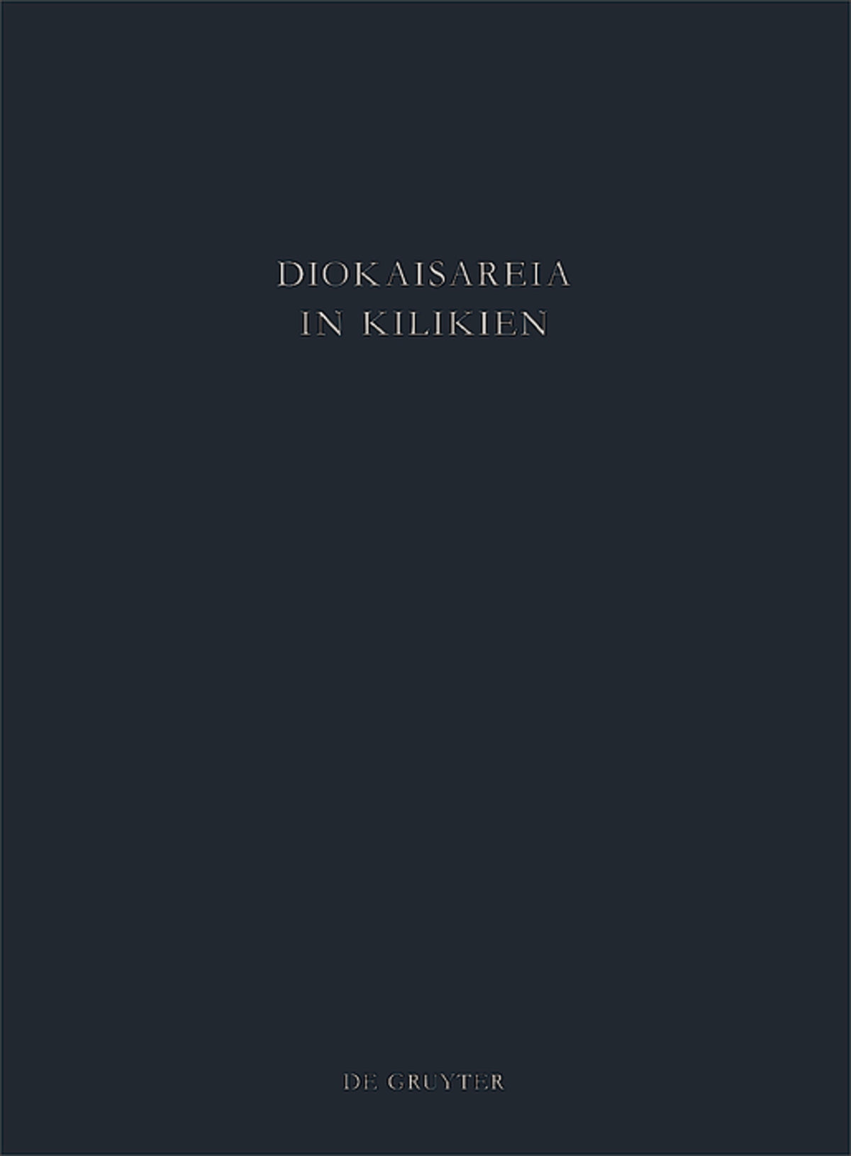 Die Nekropolen von Diokaisareia