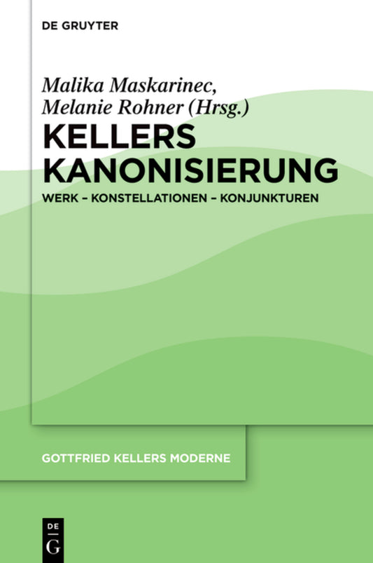 Kellers Kanonisierung