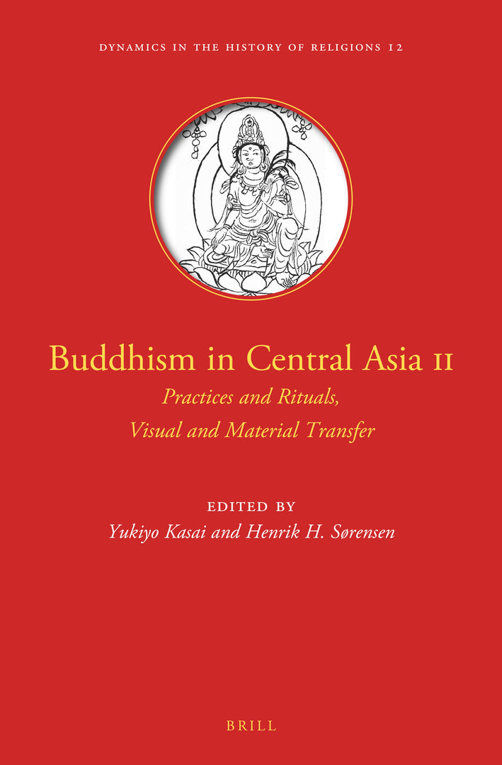 Cover image for Buddhism in Central Asia II ISBN 9789004507937