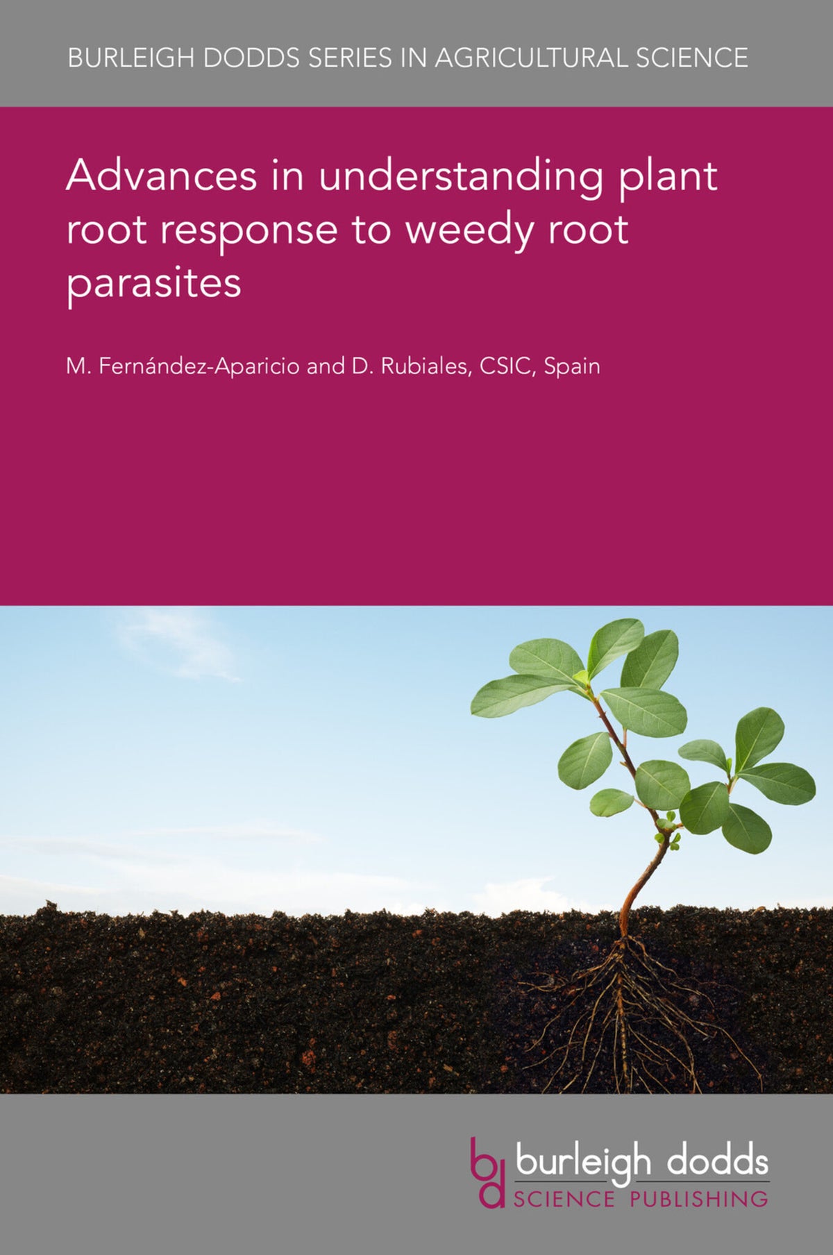 Cover image for Advances in understanding plant root response to weedy root parasites ISBN 9781786769961