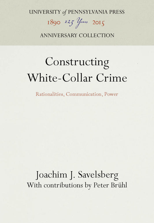 Constructing White-Collar Crime