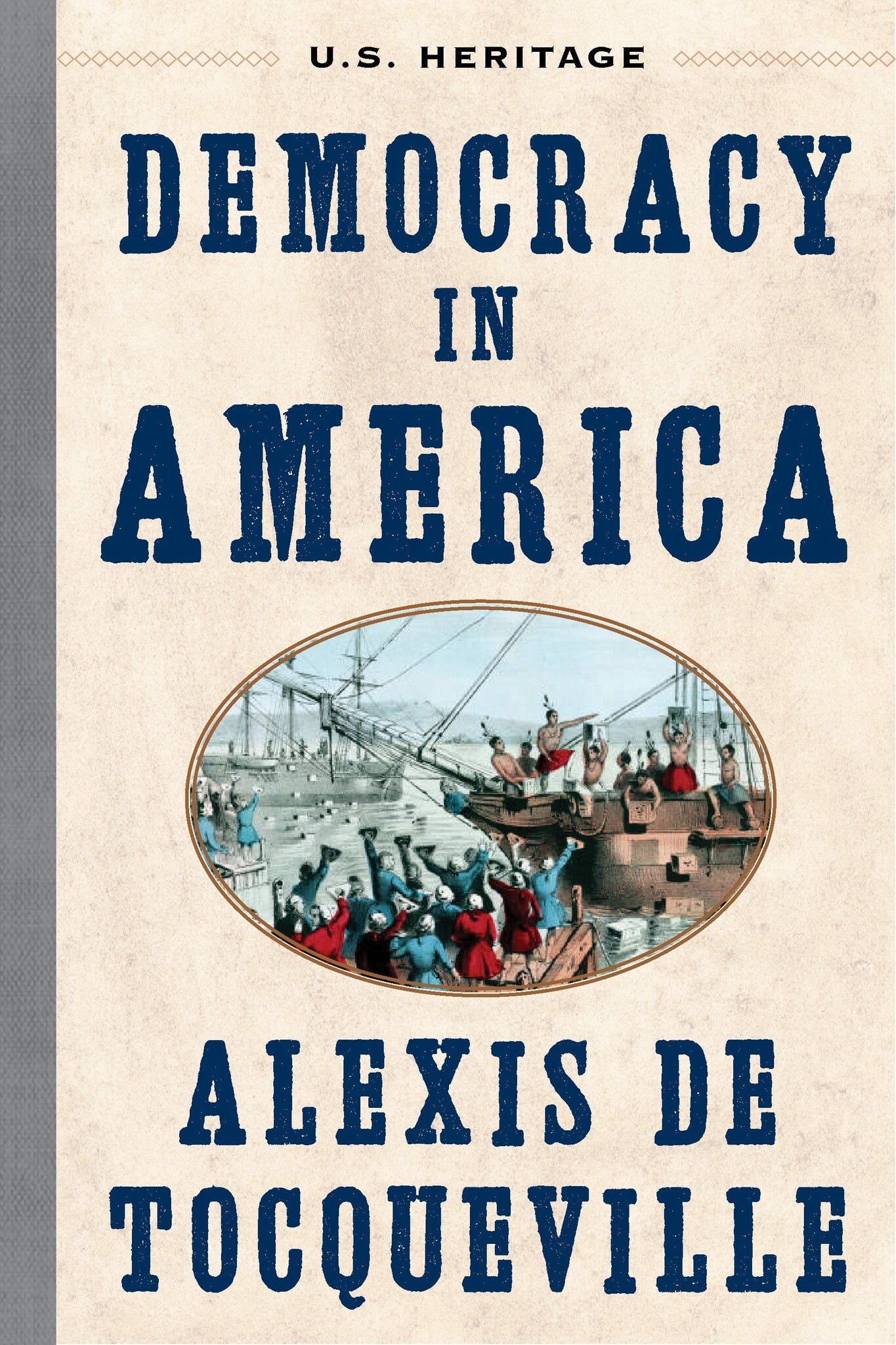 Democracy in America (U.S. Heritage)