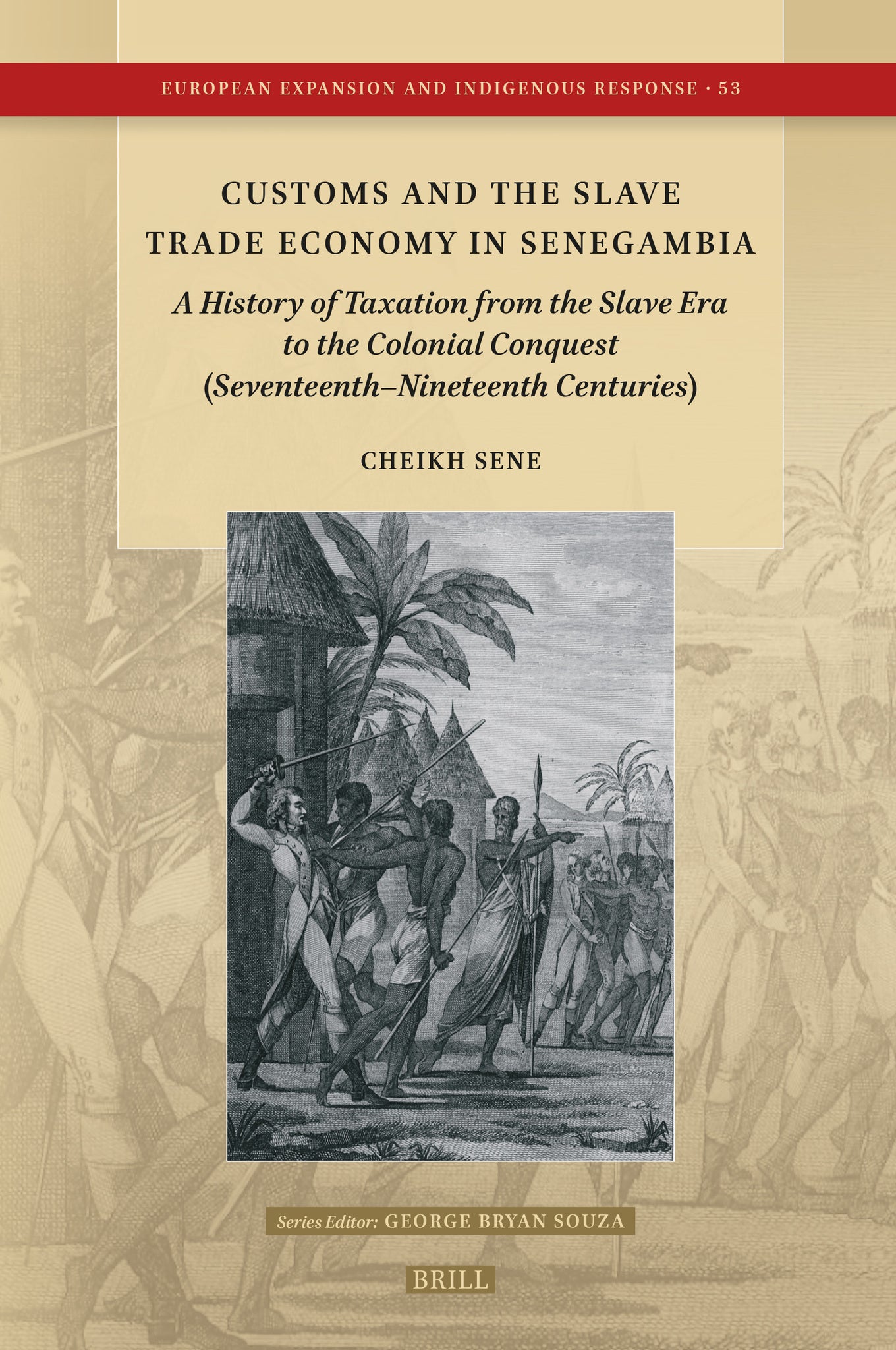 Customs and the Slave Trade Economy in Senegambia