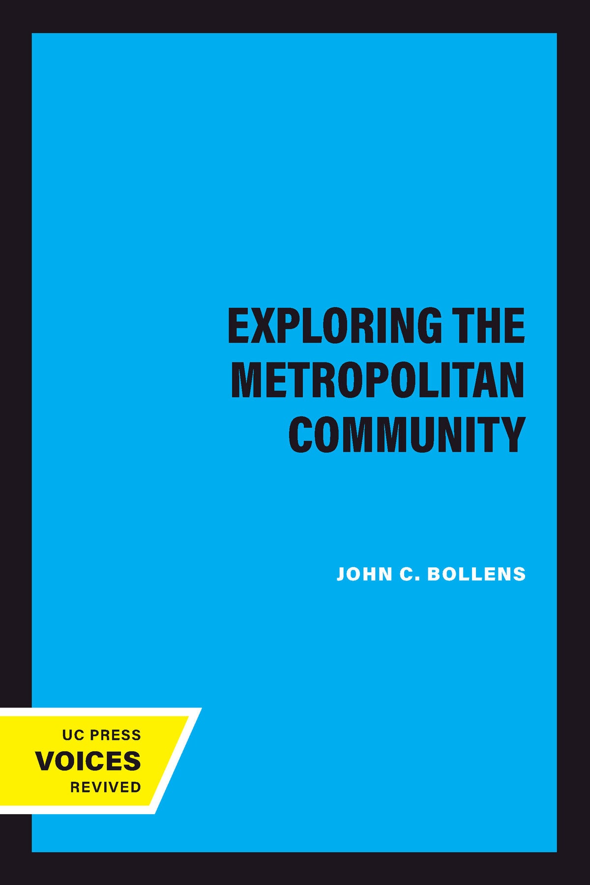 Cover image for Exploring the Metropolitan Community ISBN 9780520314139