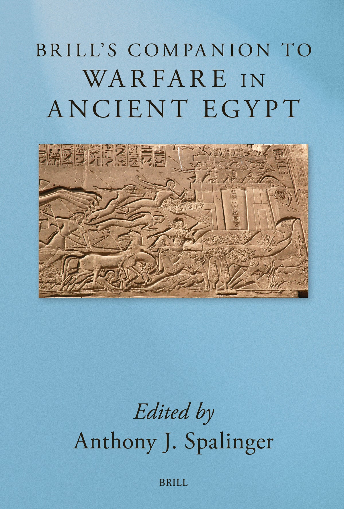 Cover image for Brill's Companion to Warfare in Ancient Egypt ISBN 9789004773905